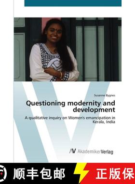 预订 Questioning modernity and development [9783639431919]