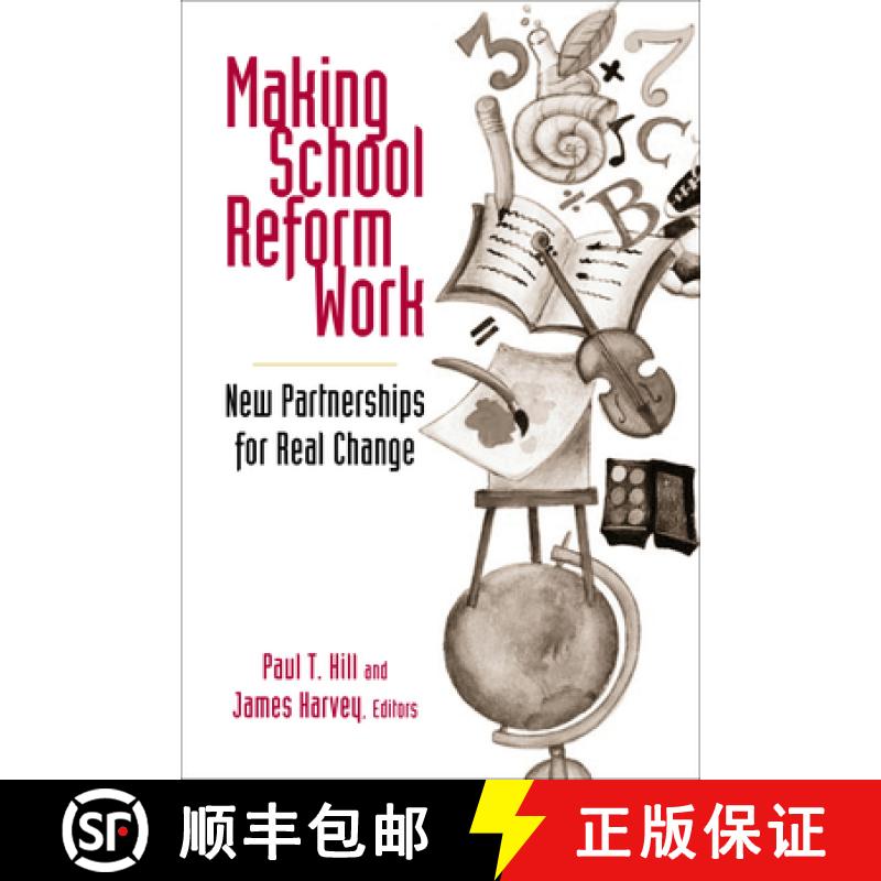 【3-4周达】Making School Reform Work : New Partnerships for Real Change [9780815736417]