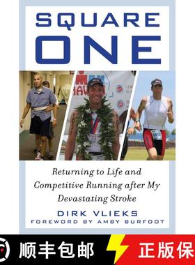 【3-4周达】Square One: Returning to Life and Competitive Running after My Devastating Stroke [9781510721005]