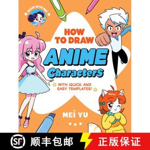 and 4周达 Mei with Quick Easy With Draw Characters Anime 9781454959090 Templates How
