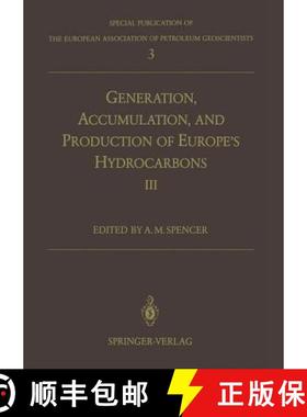 【3-4周达】Generation, Accumulation and Production of Europe's Hydrocarbons III: Special Publication ... [9783642778612]