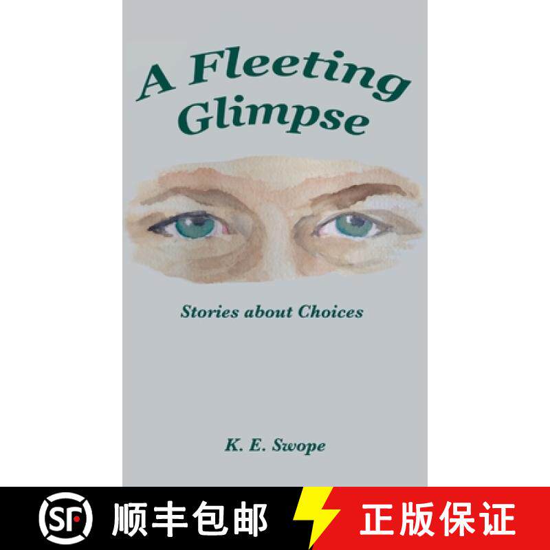 【3-4周达】A Fleeting Glimpse: Stories about Choices [9781960596307]