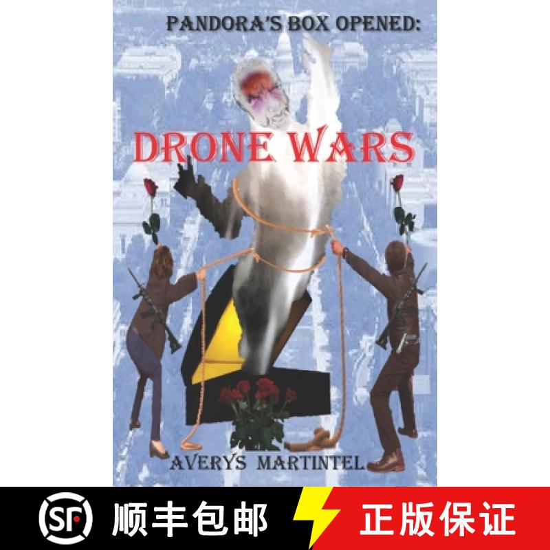 【3-4周达】PANDORA'S BOX OPENED: DRONE WARS [9781958619018]