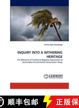 预订 Inquiry Into a Withering Heritage [9783844399646]