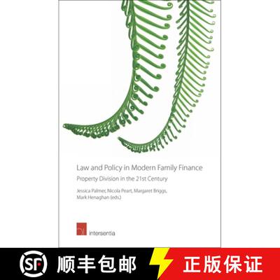【3-4周达】Law and Policy in Modern Family Finance : Property Division in the 21st Century [9781780684642]