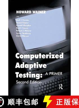 预订 Computerized Adaptive Testing : A Primer [9780805835113]