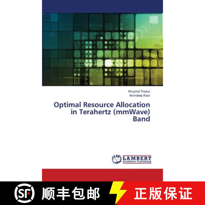 预订 Optimal Resource Allocation in Terahertz (mmWave) Band [9786139838585]