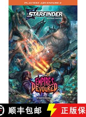 【3-4周达】Starfinder Second Edition Playtest Adventure: Empires Devoured (S2) [9781640786172]
