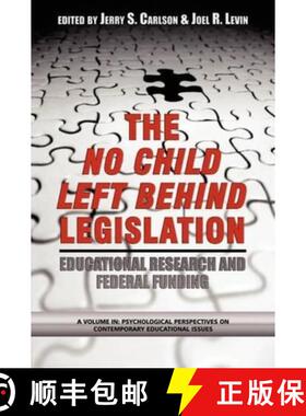 【3-4周达】Scientifically Based Education Research and Federal Funding Agencies: The Case of the No C... [9781593111878]