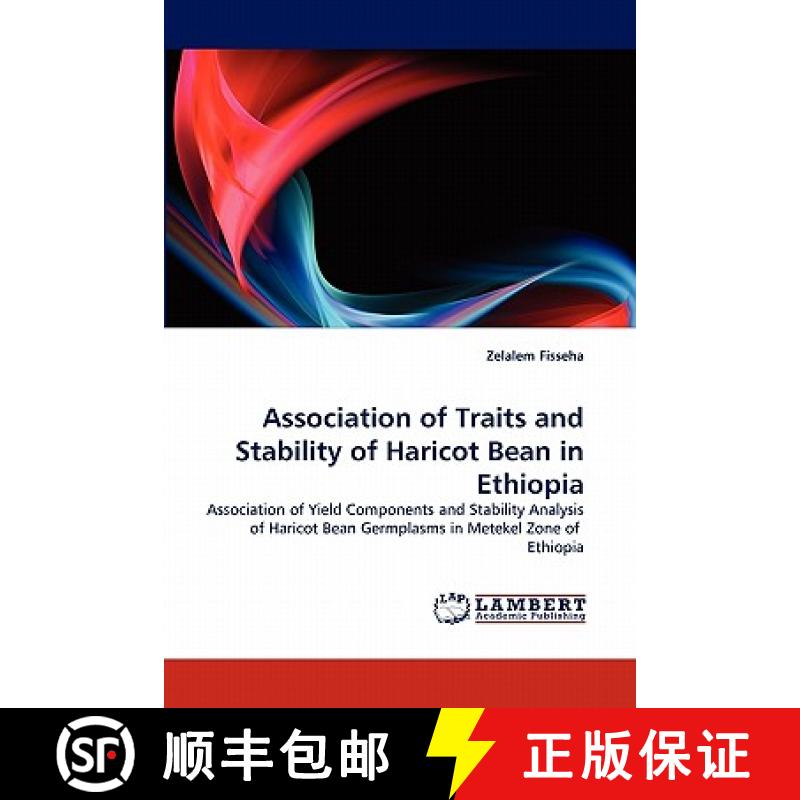 预订 Association of Traits and Stability of Haricot Bean in Ethiopia [9783843392075]