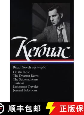【3-4周达】精装 Jack Kerouac: Road Novels 1957-1960 (Loa #174): On the Road / The Dharma Bums / The S... [9781598530124]