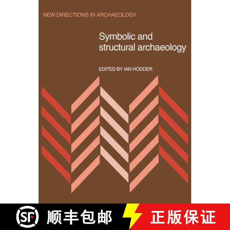 【3-4周达】Symbolic and Structural Archaeology: - Symbolic and Structural Archaeology [9780521035507]
