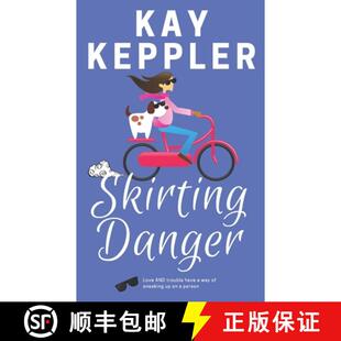 【3-4周达】Skirting Danger [9780984821129]