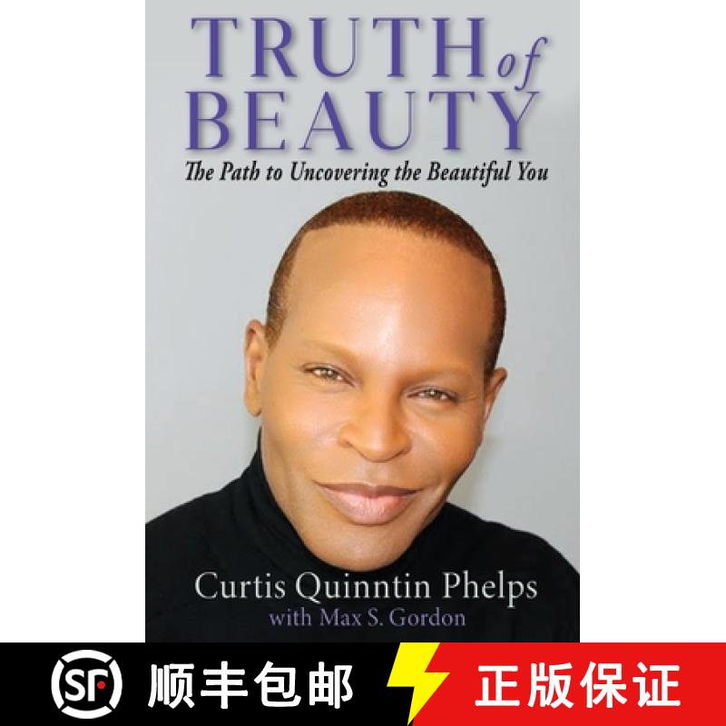 【2-3周达】Truth of Beauty: The Path To Uncovering The Beautiful You [9780578917153]