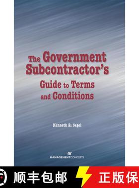 【3-4周达】The Government Subcontractor's Guide to Terms and Conditions [9781567262322]
