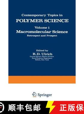 【3-4周达】Macromolecular Science: Retrospect and Prospect [9781468428551]