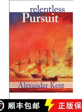 【3-4周达】Relentless Pursuit: The Richard Bolitho Novels, Vol. 25 [9781590130261]