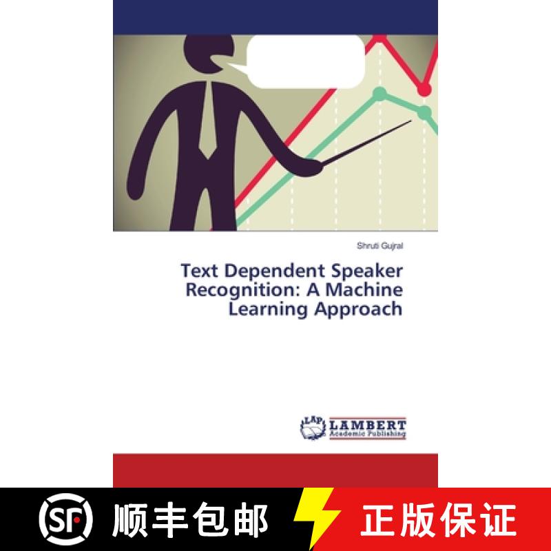 预订 Text Dependent Speaker Recognition: A Machine Learning Approach [9783659396434]