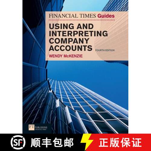 【3-4周达】Financial Times Guide to Using and Interpreting Company Accounts, The: FT Guide to Using a... [9780273723967]