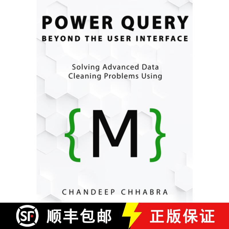 【3-4周达】Power Query Beyond The User Interface: Solving Advanced Data Cleaning Problems Using M [9781615470815]