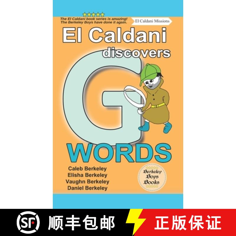 【2-3周达】El Caldani Discovers G Words (Berkeley Boys Books - El Caldani Missions) [9781778500213]