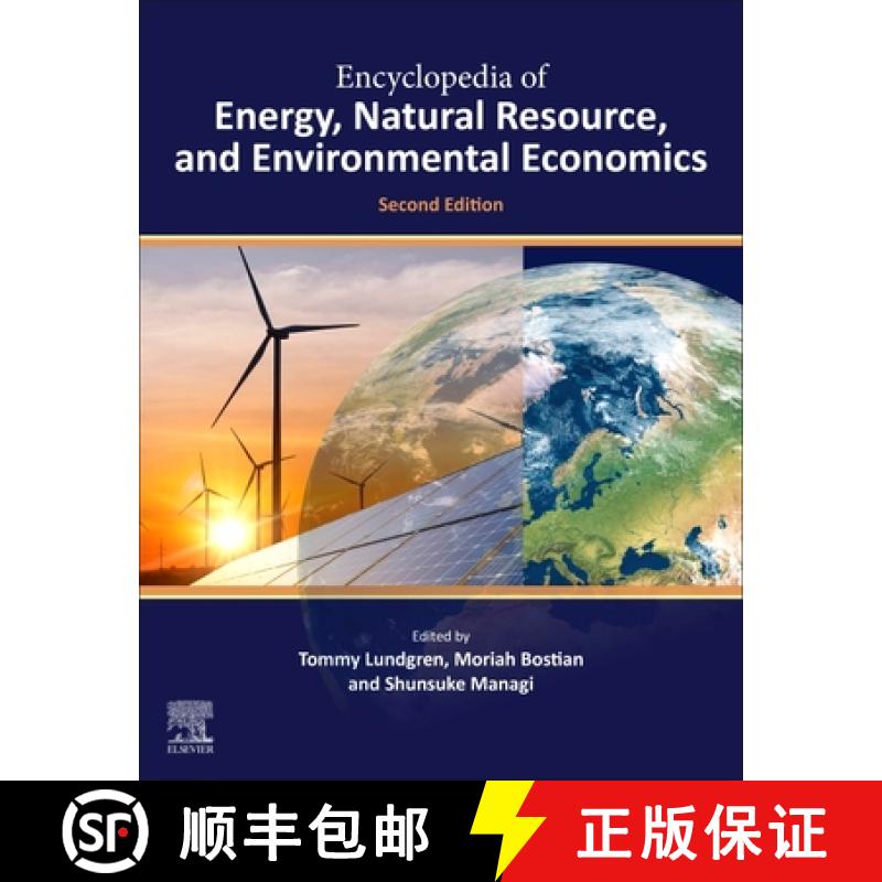 【3-4周达】Encyclopedia of Energy, Natural Resource, and Environmental Economics [9780323910132]