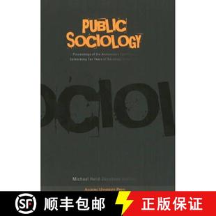 Sociology the Public Years 9788773079331 Ten Proceedings 4周达 Conference Anniversary Socio... Celebrating