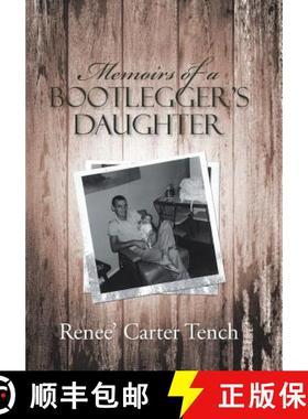【3-4周达】Memoirs of a Bootlegger's Daughter [9781489709776]