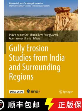 【3-4周达】Gully Erosion Studies from India and Surrounding Regions [9783030232450]