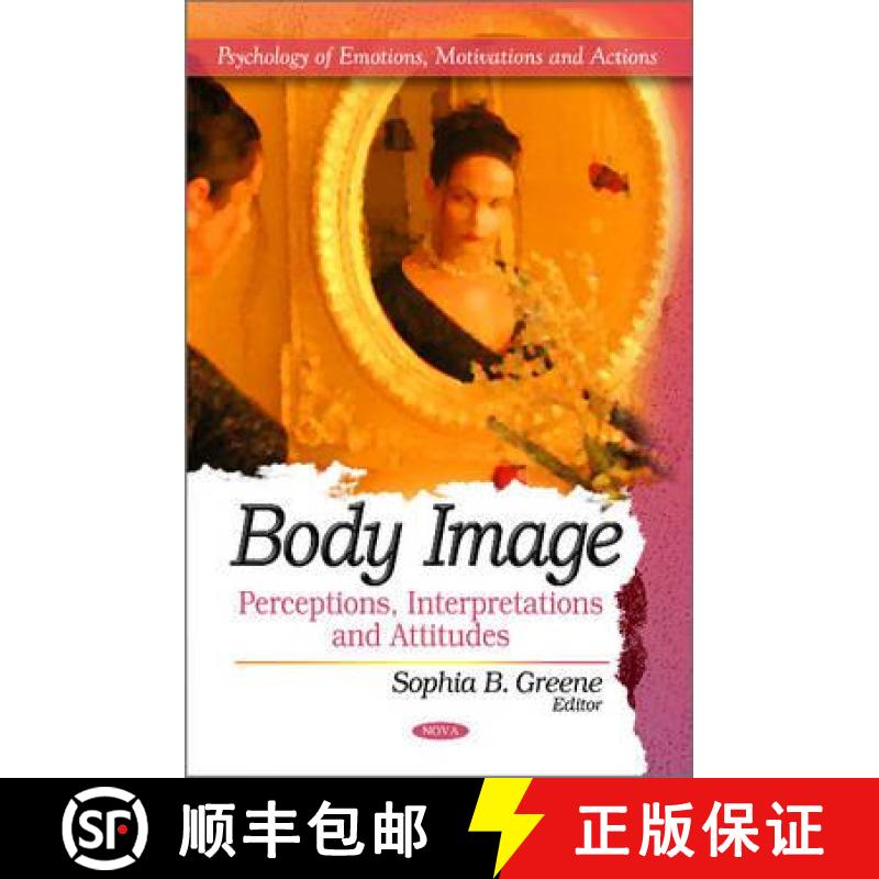 【4周达】Body Image: Perceptions, Interpretations and Attitudes [9781617619922]