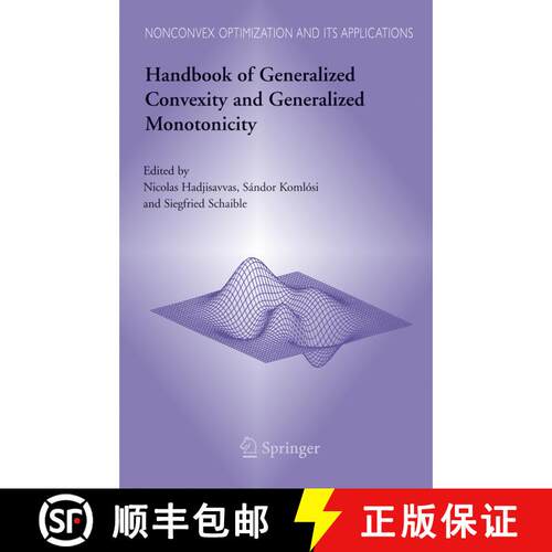 【3-4周达】精装 Handbook of Generalized Convexity and Generalized Monotonicity [9780387232553]
