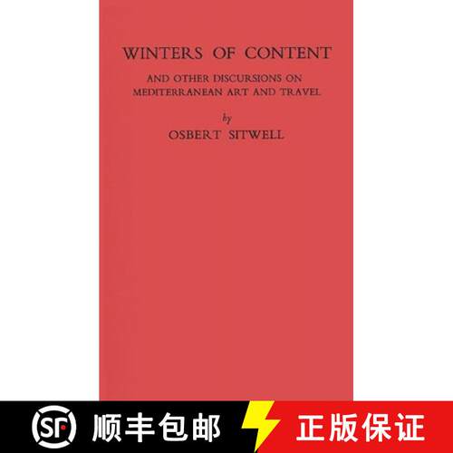 【3-4周达】精装 Winters of Content: And Other Discursions on Mediterranean Art and Travel [9780837185705]