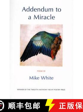 【3-4周达】Addendum to a Miracle [9781904130895]