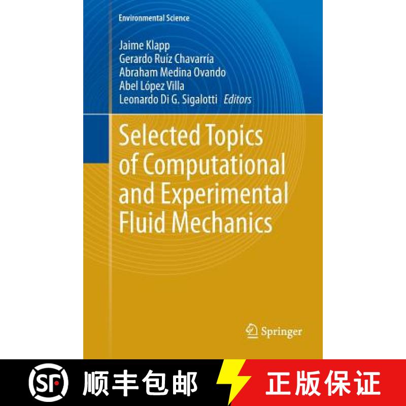 【3-4周达】Selected Topics of Computational and Experimental Fluid Mechanics [9783319384337]