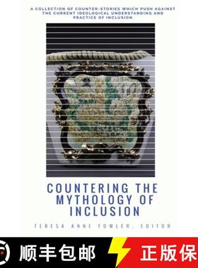 预订 Countering the Mythology of Inclusion [9781645042266]