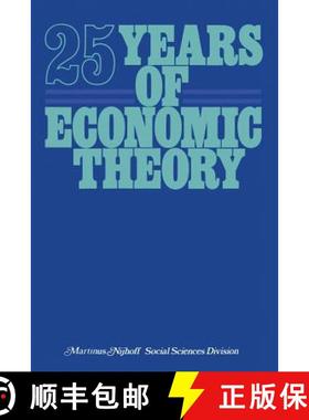 【3-4周达】25 Years of Economic Theory: Retrospect and Prospect [9789020706376]