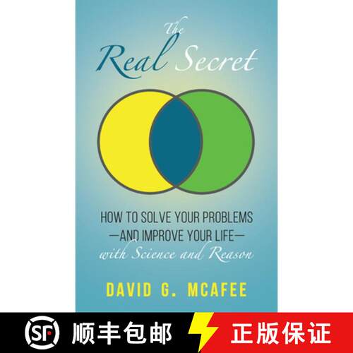预订 The Real Secret: Solving Your Problems with Science and Reason [9781634312967]