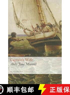 【3-4周达】Captain's Wife: Narrative of a Voyage in the Schooner Antarctic 1829, 1830, 1831 [9781848321250]