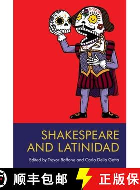【3-4周达】Shakespeare and Latinidad [9781474488488]