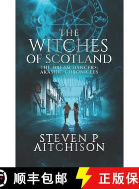 【3-4周达】The Witches of Scotland: The Dream Dancers: Akashic Chronicles Book 6 [9781915524065]