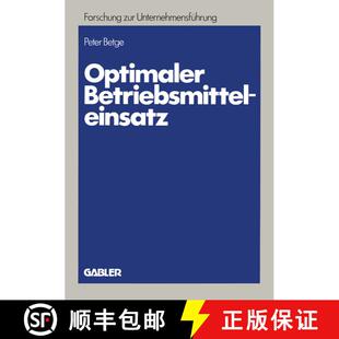 【3-4周达】Optimaler Betriebsmitteleinsatz : Planung unter Erfassung abnutzungsbedingter Potentialred... [9783409309820]