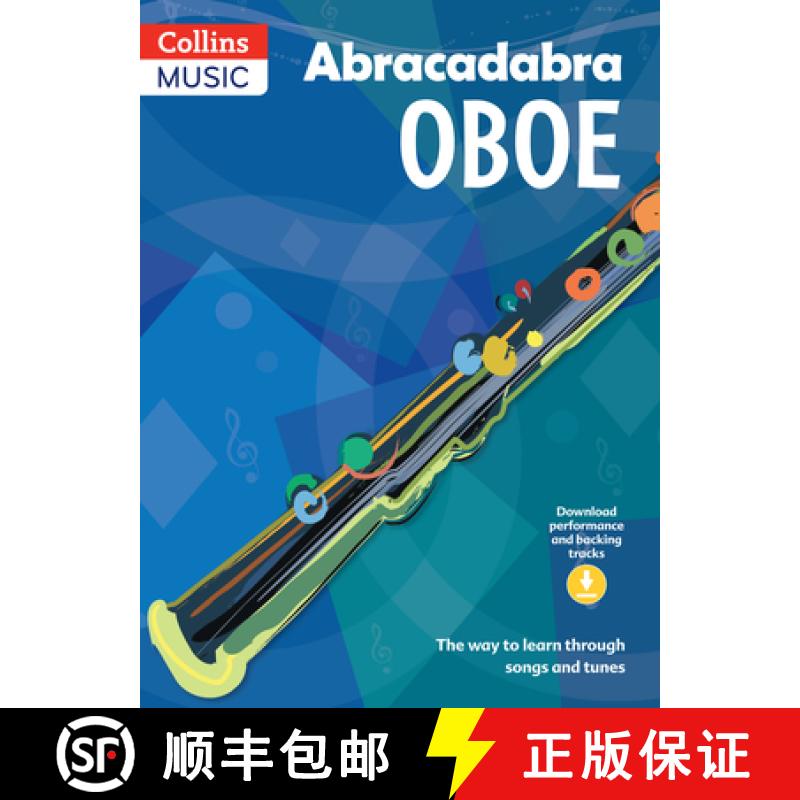 【3-4周达】Abracadabra Oboe (Pupil's book + Download): The Way to Learn Through Songs and Tunes [9781408105283]