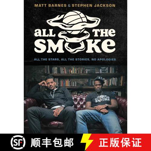 【3-4周达】精装 All the Smoke: All the Stars, All the Stories, No Apologies [9781668048139]