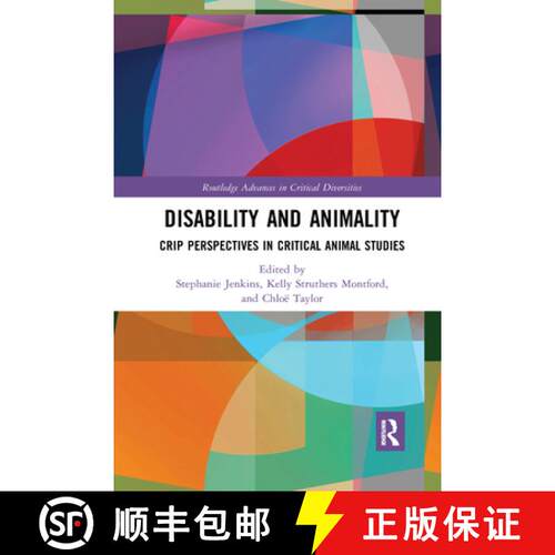 【3-4周达】Disability and Animality: Crip Perspectives in Critical Animal Studies [9781032172705]