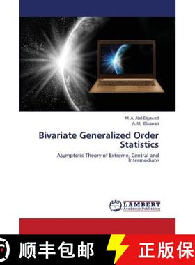 预订 Bivariate Generalized Order Statistics [9783659631467]