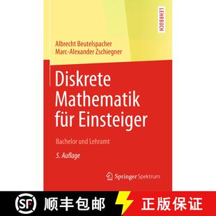 【3-4周达】Diskrete Mathematik für Einsteiger : Bachelor und Lehramt (5., erw. Aufl. 2014) [9783658057800]