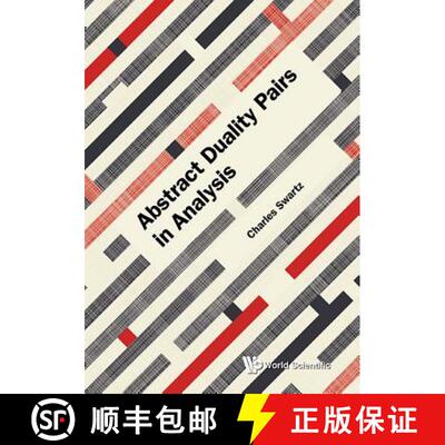 【3-4周达】精装 ABSTRACT DUALITY PAIRS IN ANALYSIS [9789813232761]