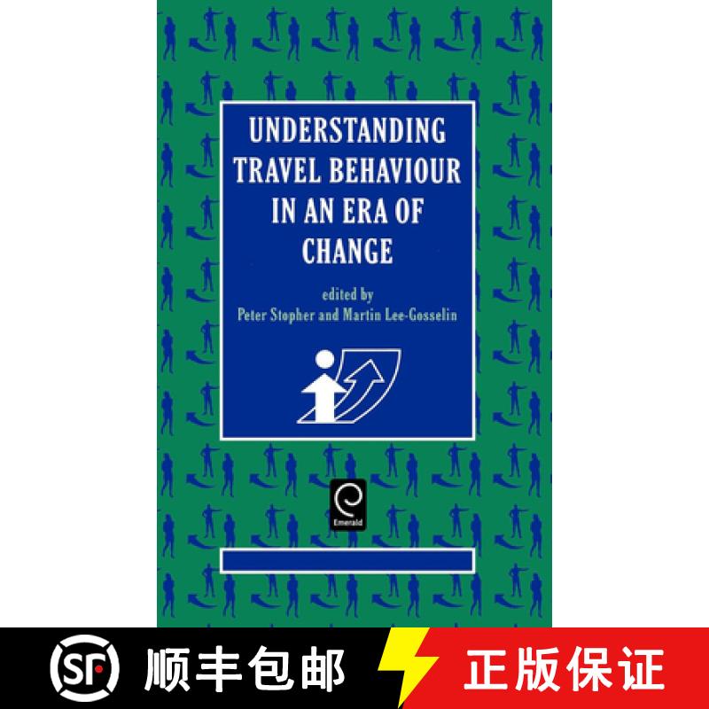 【3-4周达】Understanding Travel Behaviour in an Era of Change [9780080423906]