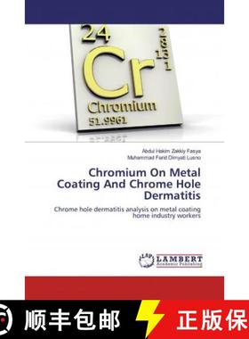预订 Chromium On Metal Coating And Chrome Hole Dermatitis [9786139945290]