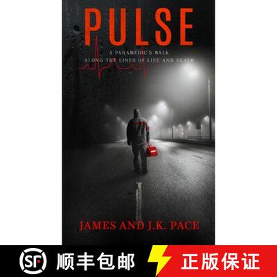 【3-4周达】Pulse: A Paramedic's Walk Along the Lines of Life and Death [9781957936017]